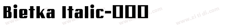 Bietka Italic字体转换